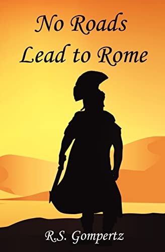 Beispielbild fr No Roads Lead to Rome zum Verkauf von BookHolders