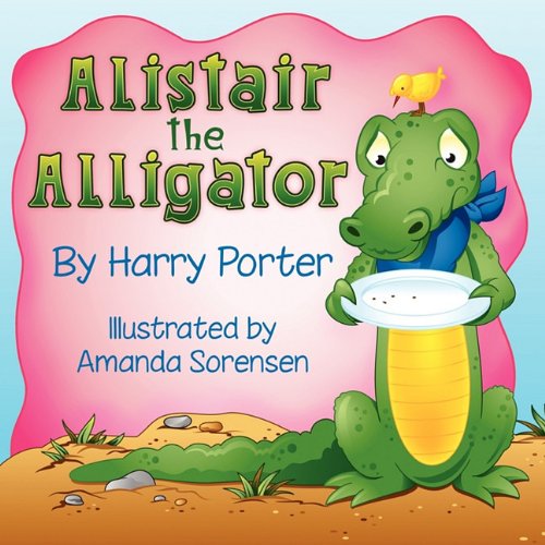 9780982588611: Alistair the Alligator