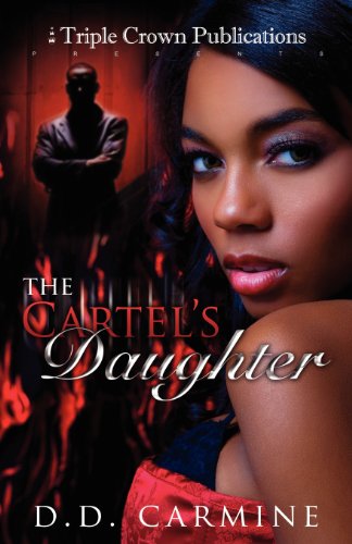 Stock image for The Cartel's Daughter for sale by Better World Books