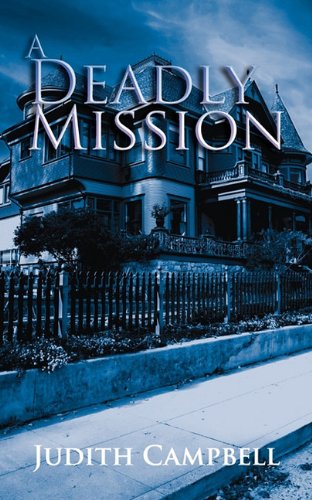 Beispielbild fr A Deadly Mission : An Olympia Brown Mystery zum Verkauf von Better World Books