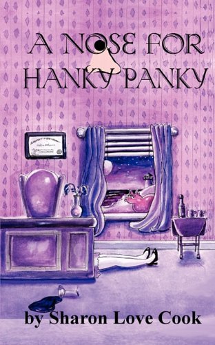 Beispielbild fr A Nose for Hanky Panky zum Verkauf von More Than Words