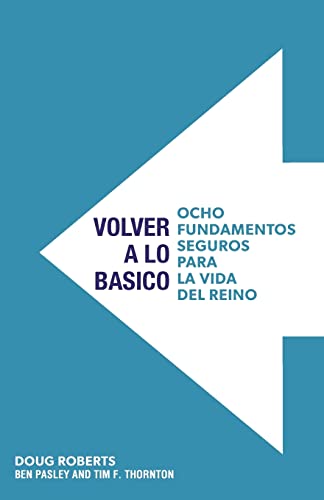 Stock image for Volver a Lo Basico (Spanish Edition) for sale by Lucky's Textbooks
