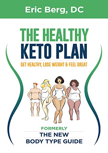 Beispielbild fr Dr. Berg's New Body Type Guide: Get Healthy Lose Weight Feel Great zum Verkauf von Books of the Smoky Mountains