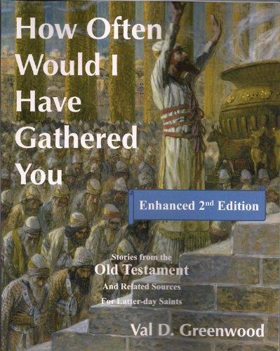 9780982601723: How Often Would I Have Gathered You, 2nd Edition