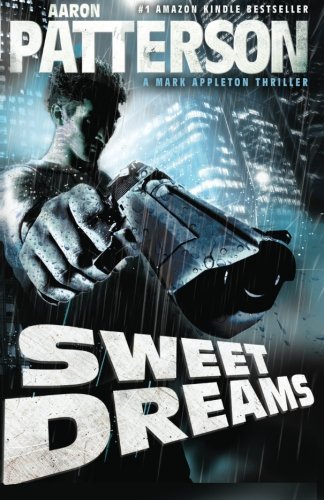 Imagen de archivo de Sweet Dreams (A Mark Appleton Thriller) (Wja) a la venta por Gulf Coast Books
