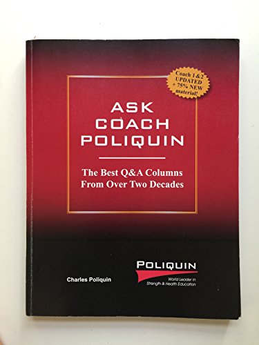 Ask Coach Poliquin: The Best Q&A Columns From Over Two Decades (9780982608630) by Charles Poliquin