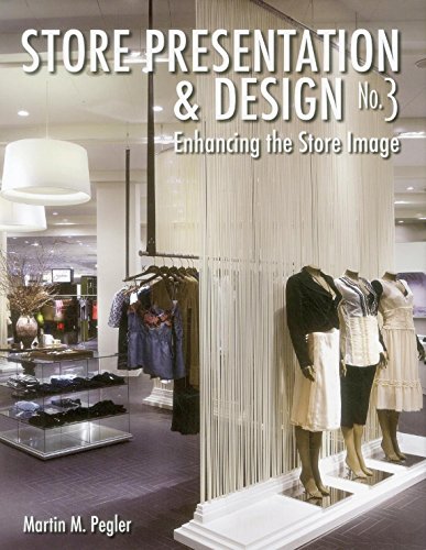 Stock image for Store Presentation & Design No 3: Enhancing the Store Image for sale by ThriftBooks-Atlanta
