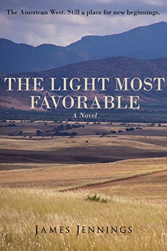 The Light Most Favorable (9780982617465) by James Jennings