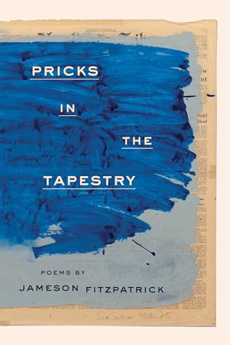 Stock image for Pricks in the Tapestry for sale by BooksRun