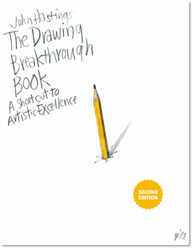 Stock image for The Drawing Breakthrough Book: A Shortcut to Artistic Excellence for sale by HPB-Emerald