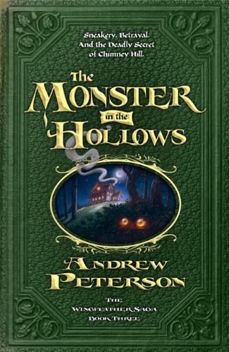 Stock image for The Monster in the Hollows (Wingfeather Saga) for sale by -OnTimeBooks-