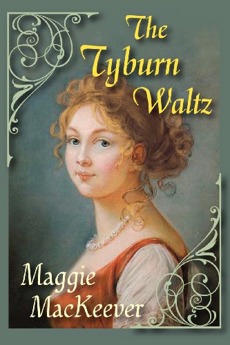Beispielbild fr The Tyburn Waltz (The Tyburn Trilogy) zum Verkauf von Wonder Book