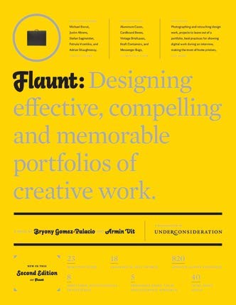 Stock image for Flaunt : Designing effective, compelling and memorable portfolios of creative work for sale by BooksRun