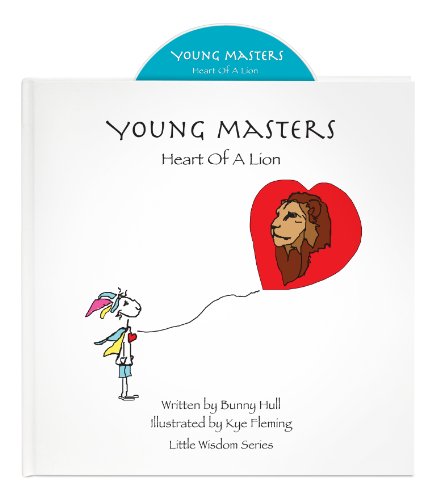 Beispielbild fr Young Masters: Heart Of A Lion (Young Masters Little Wisdom Series) zum Verkauf von Wonder Book