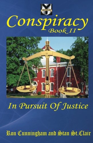Stock image for Conspiracy Book II: In Pursuit of Justice for sale by Lucky's Textbooks