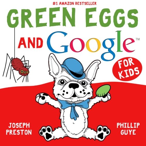 9780982631300: Green Eggs and Google for Kids