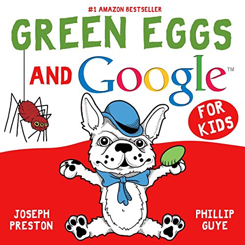 9780982631300: Green Eggs and Google for Kids
