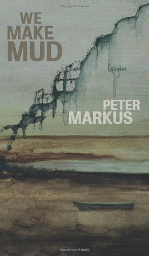 Imagen de archivo de We Make Mud a la venta por Better World Books: West