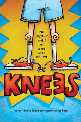 9780982636695: Knees: The Mixed Up World of a Boy with Dyslexia
