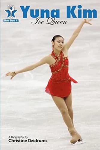 Stock image for Yuna Kim : Ice Queen for sale by Better World Books