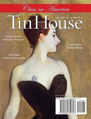 Imagen de archivo de Tin House: Class In America Fall 2010 a la venta por BargainBookStores