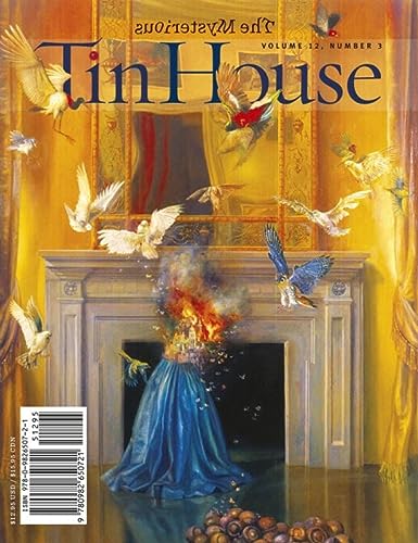 9780982650721: Tin House: The Mysterious: Spring 2011: 12-3