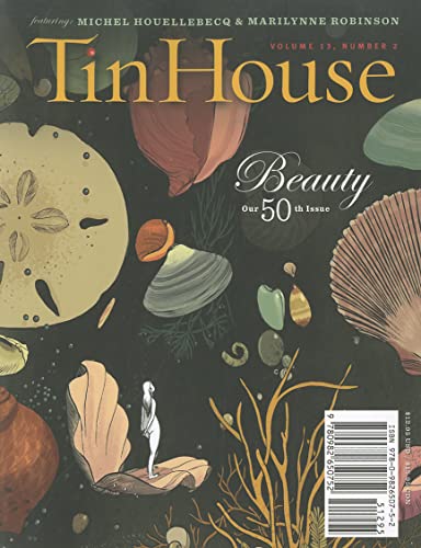 9780982650752: Tin House, Volume 13 Number 2: Beauty