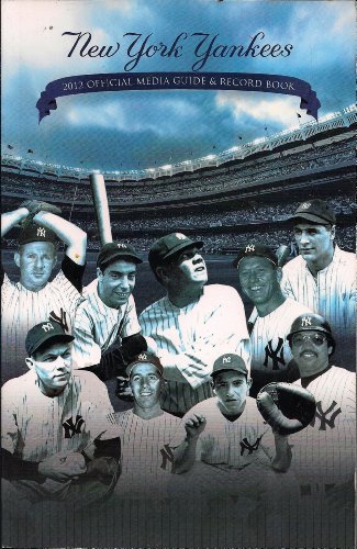 Stock image for 2012 New York Yankees Media Guide & Record Book for sale by More Than Words