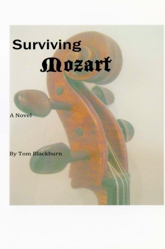 Stock image for Surviving Mozart for sale by ThriftBooks-Dallas