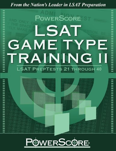 9780982661802: Powerscore LSAT Game Type Training II: LSAT Preptests 21 Through 40 (Powerscore Test Preparation)