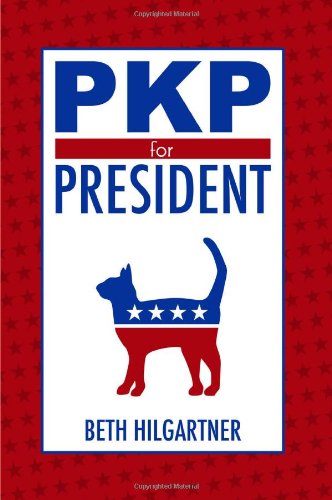 Imagen de archivo de PKP for President a la venta por Better World Books