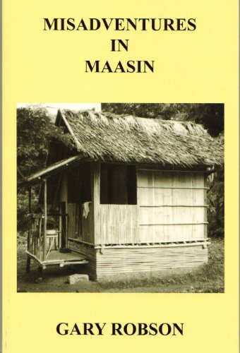 Beispielbild fr Misadventures in Maasin zum Verkauf von EKER BOOKS