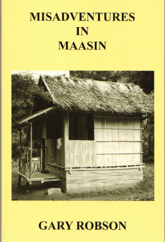 Imagen de archivo de Misadventures in Maasin a la venta por EKER BOOKS