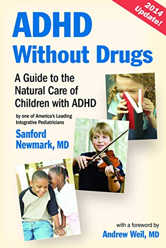 Stock image for ADHD Without Drugs: A Guide to the Natural Care of Children with ADHD for sale by ThriftBooks-Dallas