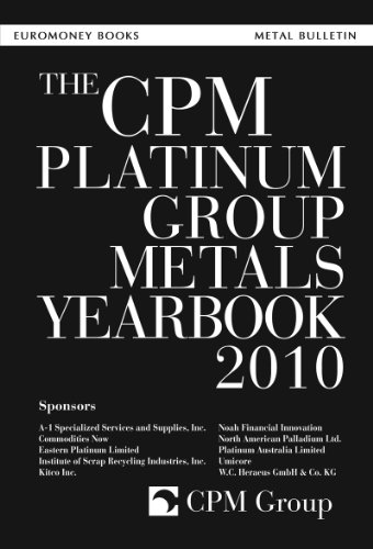 Imagen de archivo de The CPM Platinum Group Metals Yearbook 2010 a la venta por Ridge Road Sight And Sound