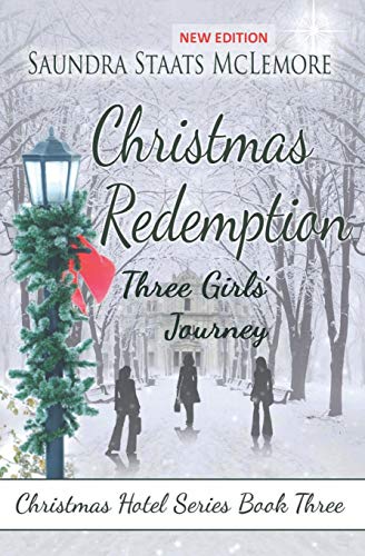 Stock image for Christmas Redemption: Three Girls' Journey for sale by THE SAINT BOOKSTORE