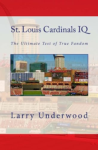 Stock image for St. Louis Cardinals IQ: The Ultimate Test of True Fandom for sale by ThriftBooks-Dallas