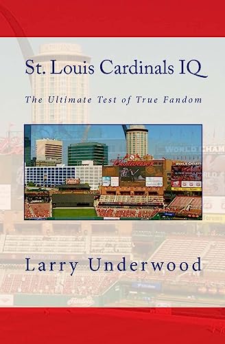 9780982675939: St. Louis Cardinals IQ: The Ultimate Test of True Fandom
