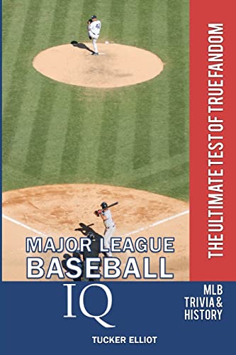 Stock image for Major League Baseball IQ: The Ultimate Test of True Fandom for sale by ThriftBooks-Dallas