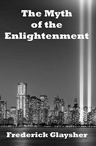 Stock image for The Myth of the Enlightenment: Essays for sale by Lucky's Textbooks