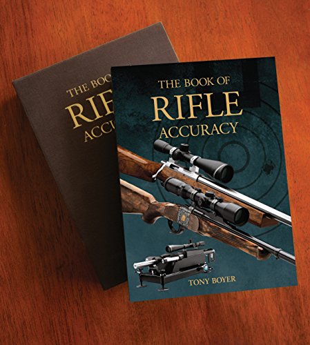 9780982678831: Book of Rifle Accuracy Limited Edition