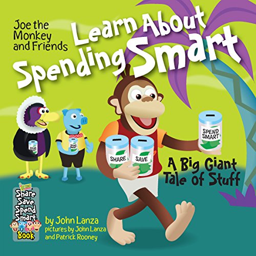 Stock image for Joe the Monkey and Friends Learn about Spending Smart for sale by ThriftBooks-Dallas