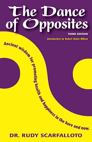 DANCE OF OPPOSITES (3rd edition)