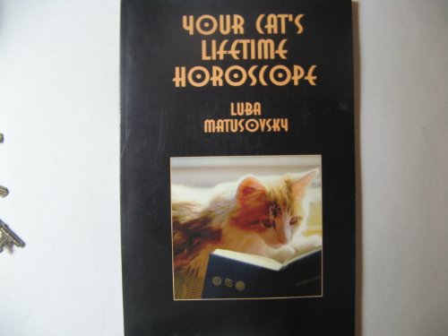 YOUR CATS LIFETIME HOROSCOPE