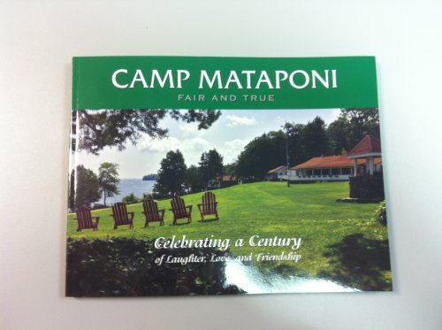Stock image for Camp Mataponi Fair and True for sale by Better World Books