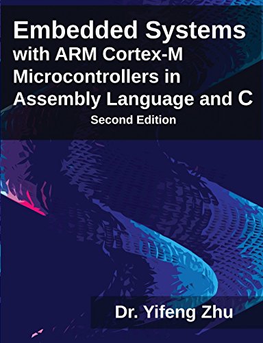 9780982692639: Embedded Systems with Arm Cortex-M Microcontrollers in Assembly Language and C