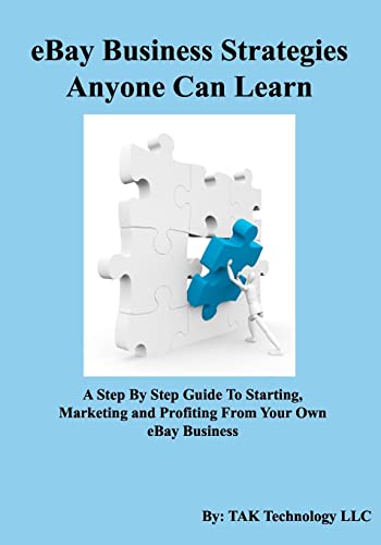 9780982694725: eBay Business Strategies Anyone Can Learn