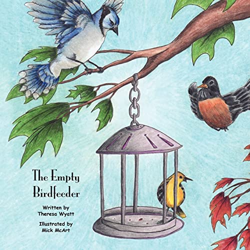 Stock image for The Empty Birdfeeder for sale by Lucky's Textbooks