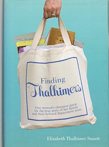 Beispielbild fr Finding Thalhimers zum Verkauf von ThriftBooks-Dallas