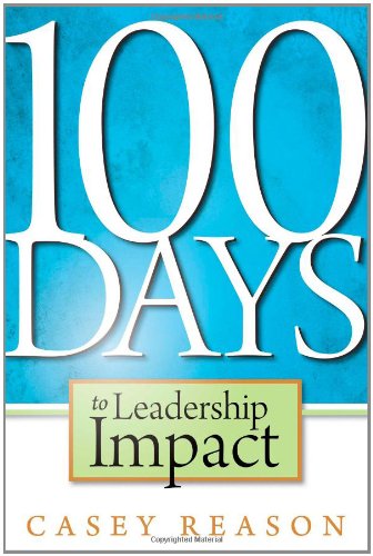 Stock image for 100 Days to Leadership Impact for sale by SecondSale